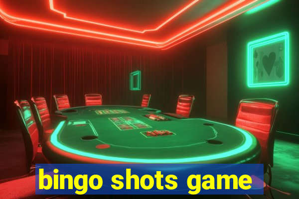 bingo shots game