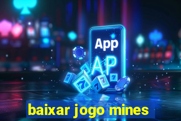 baixar jogo mines