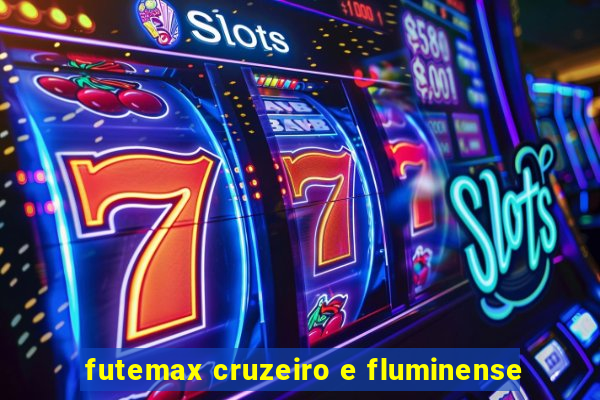 futemax cruzeiro e fluminense