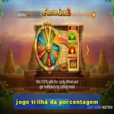 jogo trilha da porcentagem