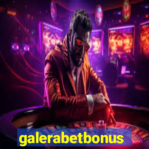 galerabetbonus