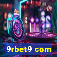 9rbet9 com