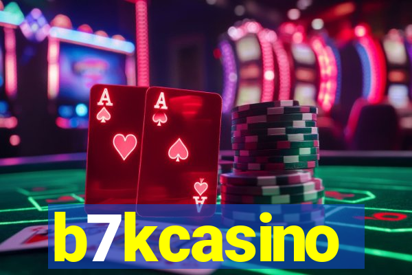 b7kcasino