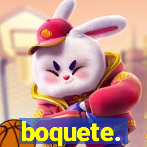 boquete.