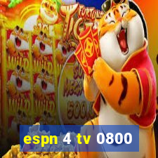 espn 4 tv 0800