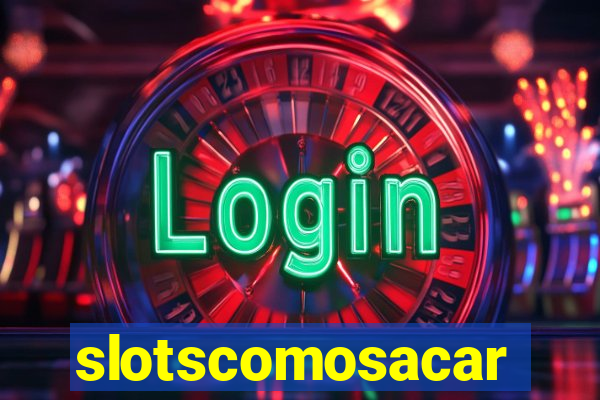 slotscomosacar