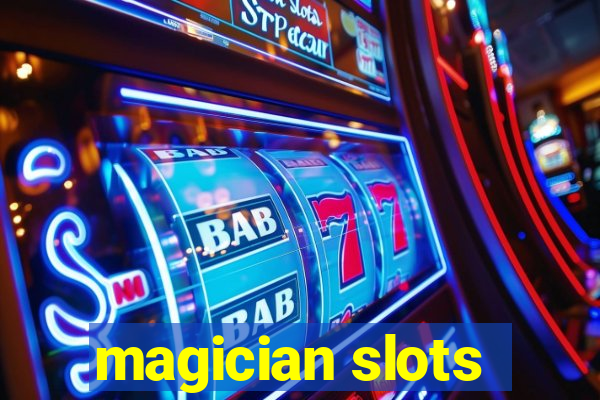 magician slots