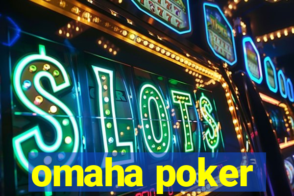 omaha poker