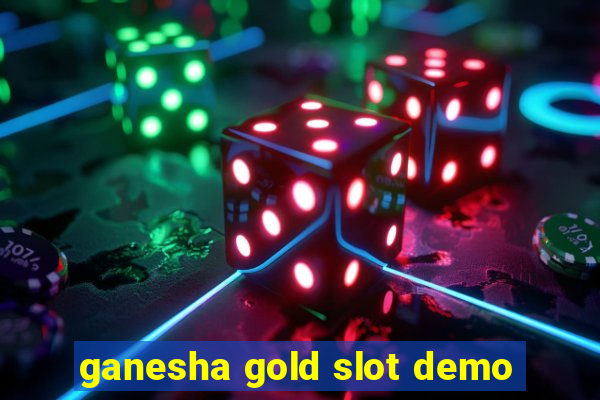 ganesha gold slot demo