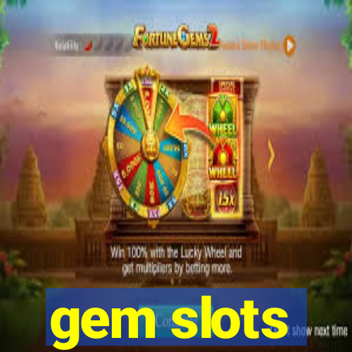 gem slots