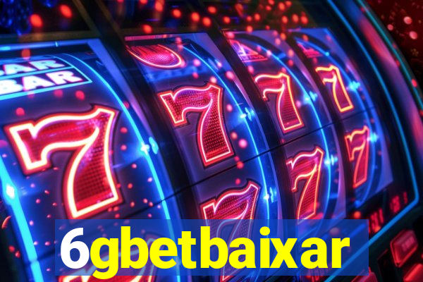 6gbetbaixar