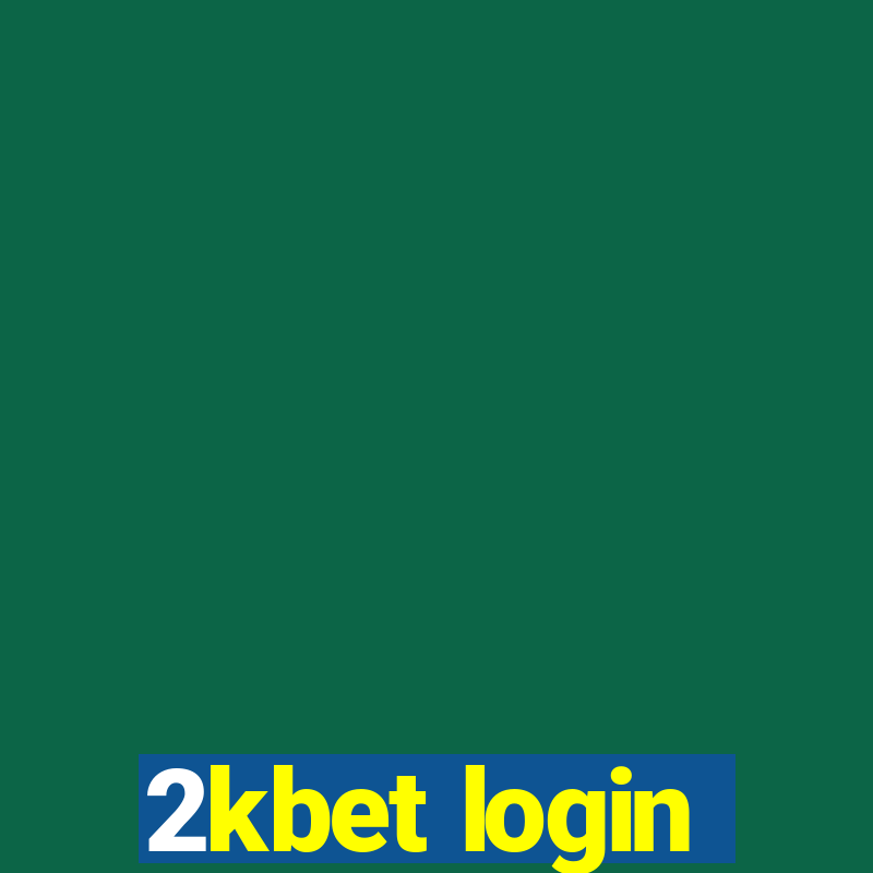 2kbet login