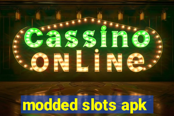 modded slots apk