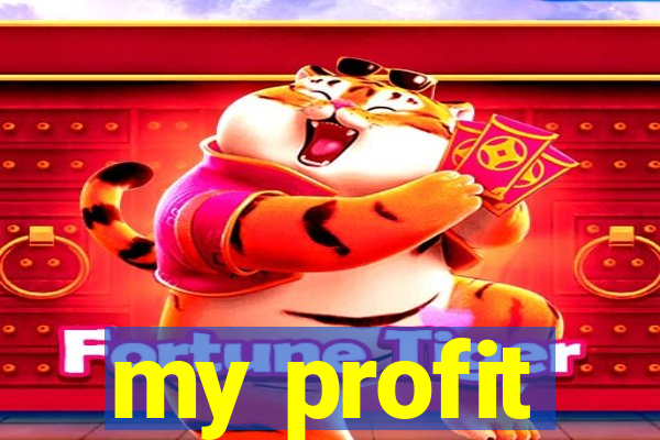 my profit