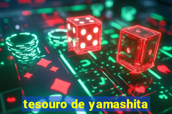 tesouro de yamashita