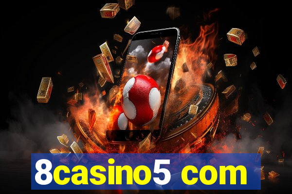 8casino5 com