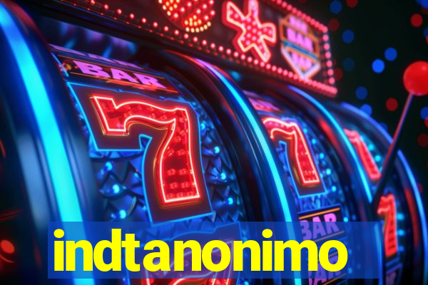 indtanonimo