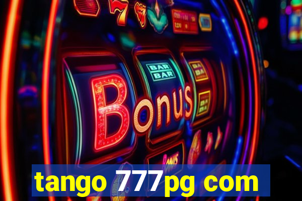 tango 777pg com