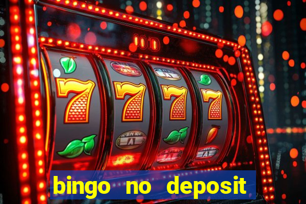 bingo no deposit welcome bonus