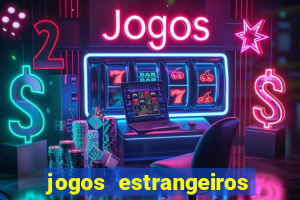 jogos estrangeiros para ganhar dinheiro