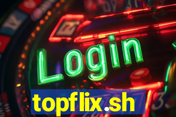 topflix.sh