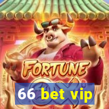 66 bet vip