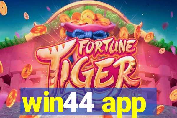 win44 app