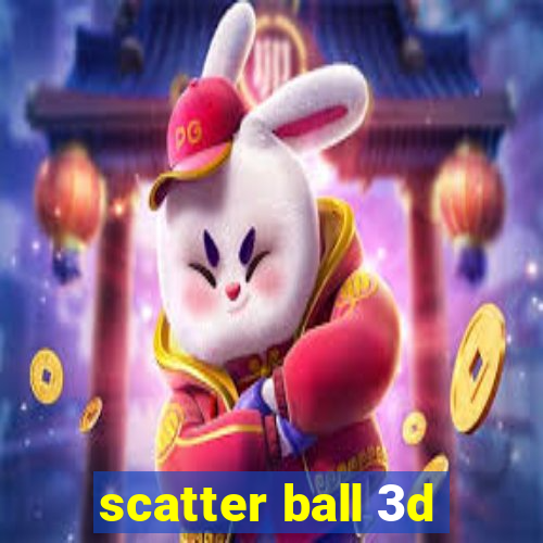 scatter ball 3d