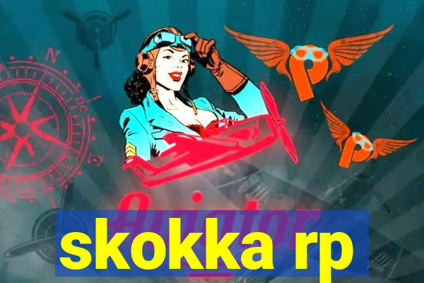 skokka rp