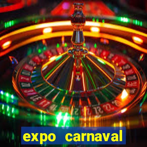 expo carnaval brazil 2022