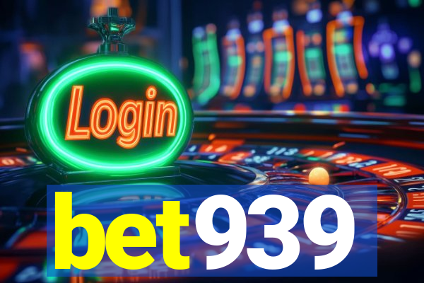 bet939