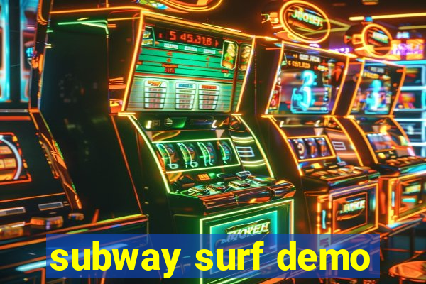 subway surf demo