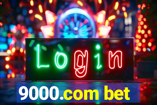 9000.com bet