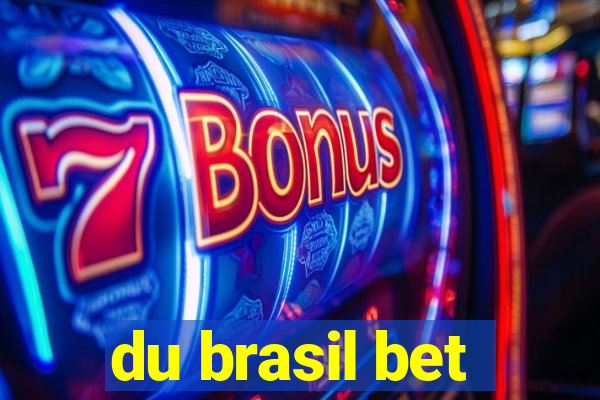 du brasil bet