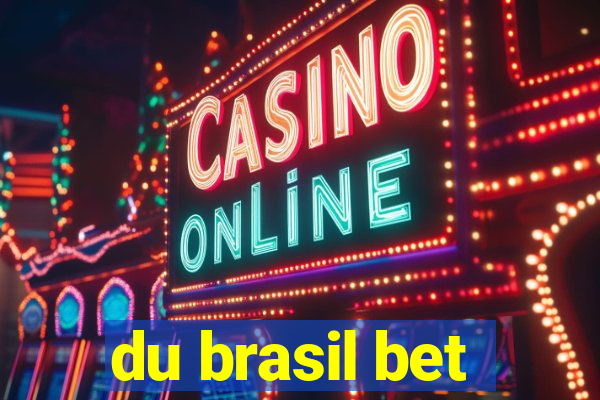 du brasil bet