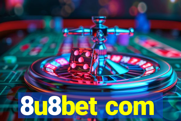 8u8bet com