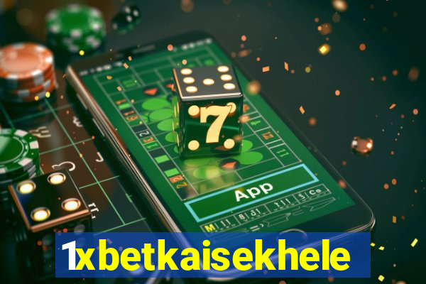 1xbetkaisekhele