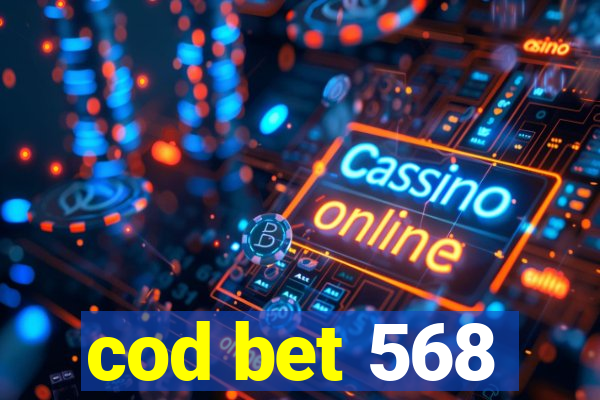 cod bet 568