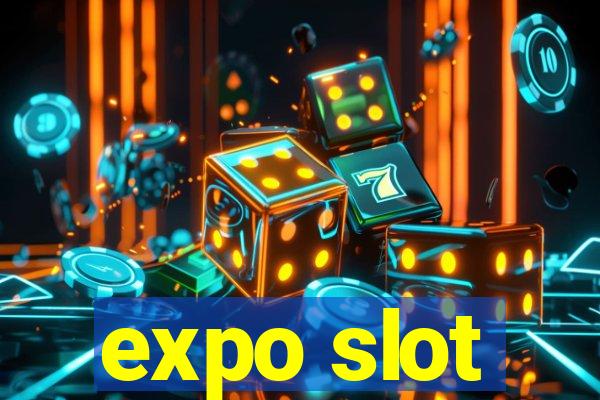 expo slot