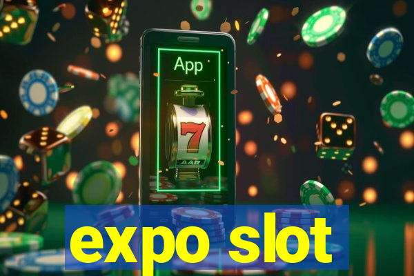 expo slot