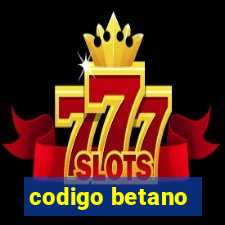 codigo betano