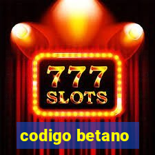 codigo betano