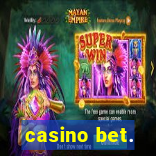 casino bet.