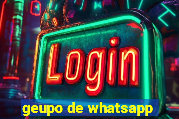 geupo de whatsapp