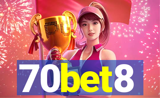 70bet8