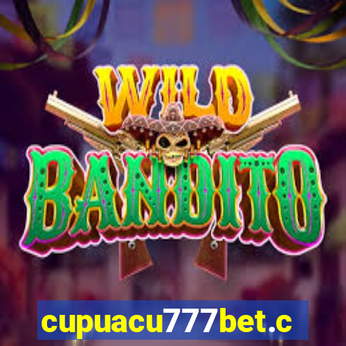 cupuacu777bet.com