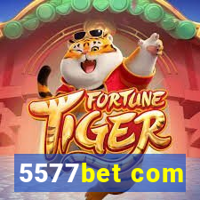 5577bet com