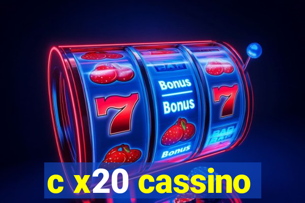 c x20 cassino