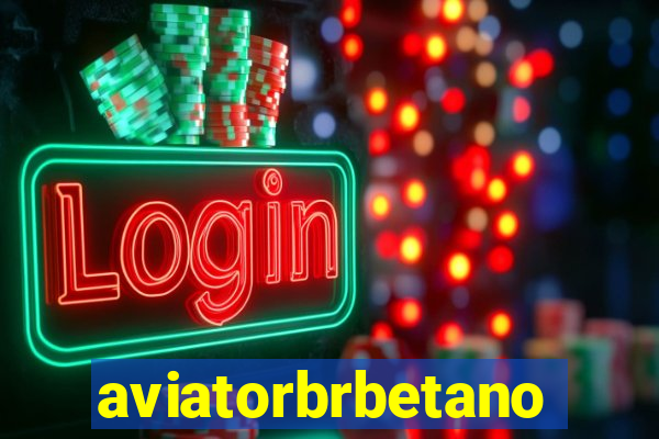 aviatorbrbetano