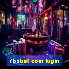 765bet com login